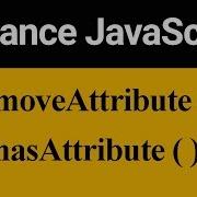 RemoveAttribute And HasAttribute Method In JavaScript Hindi