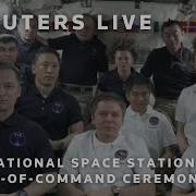 LIVE International Space Station Change Of Command Ceremony