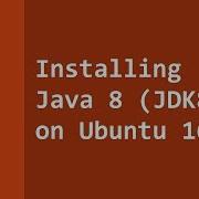 How To Install Oracle Java 8 JDK8 On Linux Ubuntu 16 04