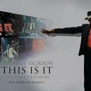 Michael Jackson You Rock My World This Is It STUDIO VERSION