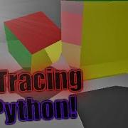 Python RayTracer Sneak Peek