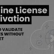 Offline Software License Activation Node Lock Licenses To An Offline Device With LicenseSpring