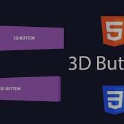 How To Make 3D Buttons Using HTML CSS 3D Button With Animation Effects