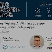NowSecure Perfecto DevSecOps Bunch Continuous Testing A Winning Strategy For 5 Star Mobile Apps