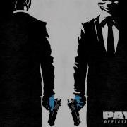 PAYDAY 2 Official Soundtrack 09 Razormind