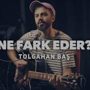 Tolgahan Baş Ne Fark Eder Pickpocket Akustik Cover
