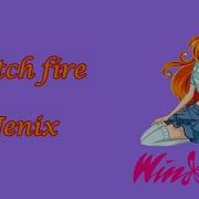 Catch Fire Jenix Lyrics Vixen Music Channel