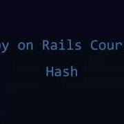 Ruby Hashes