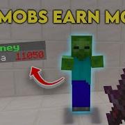 How To Kill Mobs For Money In Minecraft