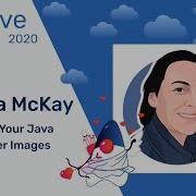 Melissa McKay Level Up Your Java Container Images