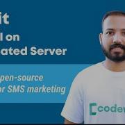 How To Install Open Source SMS Marketing App Sevit On Dedicated Server