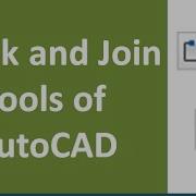Break And Join Tools Of AutoCAD