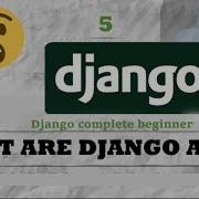 Understand What Django APPS Are Complete Django Beginner Tutorial 5