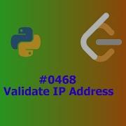 No Sound Leetcode 468 Validate IP Address