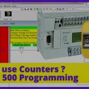 Lesson 3 How To Use Counters Rslogix 500 Programming Tutorials