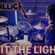 Metallica Hit The Lights Drum Cover