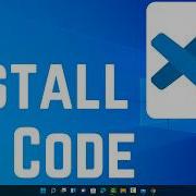 How Install Visual Studio Code On Windows 11 VS Code