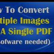 How To Convert Multiple Images Into A Single PDF
