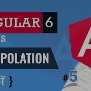 Interpolation In Angular 6 String Interpolation Angular 6 Tutorial In Hindi 5