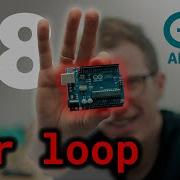 For Loops Arduino Arduino Uno Programming For Beginners