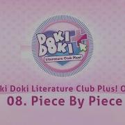 08 Piece By Piece Doki Doki Literature Club Plus OST