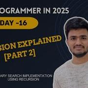 Day 16 Recursion Part 2 Linear Search Binary Search Implementation Using Recursion