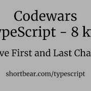 Codewars Typescript Remove First And Last Character