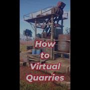 Virtual Quarries How To