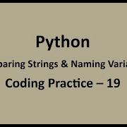 Coding Practice 19 Comparing Strings Naming Variables Python NxtWave CCBP