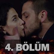 Bir Deli Sevda 4 Bölüm