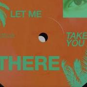 Max Styler Let Me Take You There Feat Laura White Lyric Video