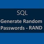 SQL Query How To Generate Random Passwords Unique Random Values RAND Part 2