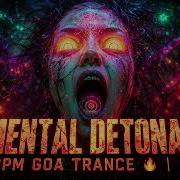 MENTAL DETONATION 160 BPM Goa Trance KØTAIR
