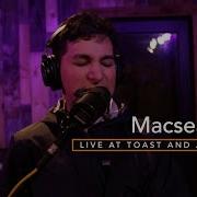 Macseal Live At Toast And Jam Studio Full Session