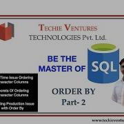 SQL Order By Part 2 Sorting Numeric Character Columns Real Time Issue With Character Columns