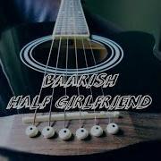 Baarish Half GirlFriend Acoustic Cover Music Funda