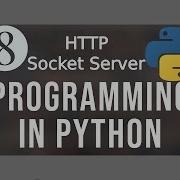 How To Create HTTP Socker Server Using Python Full Tutorial CodeMesh