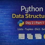 Python For Data Science In Nepali Day 2 Part 1 Lists Tuples Dictionaries Sets