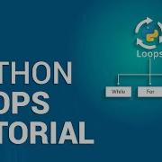Python Loops Tutorial Python For Loop While Loop Python Python Training Edureka