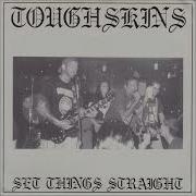 Toughskins Set Things Straight 1993 FULL ALBUM