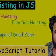 44 Hoisting In JS Variable And Function Hoisting Temporal Dead Zone Explained