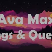 Ava Max Kings Queens Lyrics