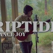 VANCE JOY Riptide Loop Cover By Luke James Shaffer