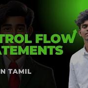 7 Control Flow Statements In Java Explained In Tamil