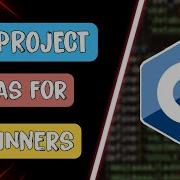 C Project Ideas For Beginners Cpp Programming
