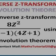 Find Inverse Z Transform Using Convolution Theorem Concepts Examples 3 L M3 L Z Transform