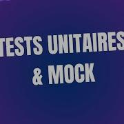 Tests Unitaires En Java Avec Et Sans Mocks Tutoriel Complet Avec Mockito