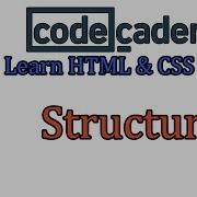 Structure Learn HTML And CSS Part I CodeCademy