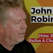 How John JR Robinson Joined Rufus And Chaka Khan