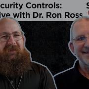 NIST Security Controls Deep Dive With Dr Ron Ross